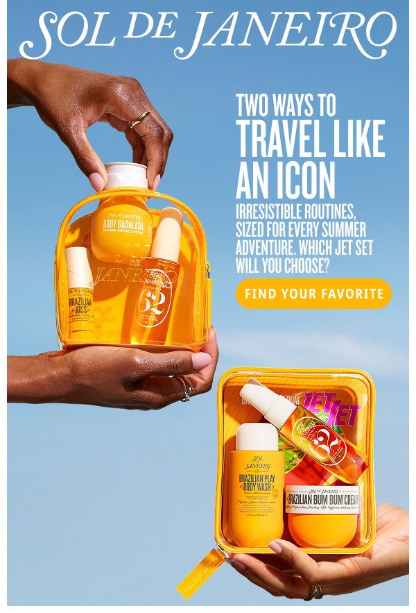 Two ways to travel like an icon - FIND YOUR FAVORITE