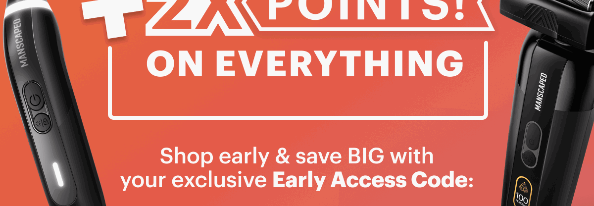 +Earn 2x Points on EVERYTHING.
