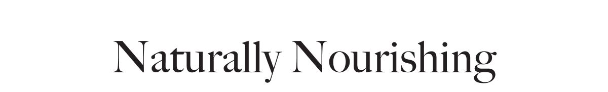 Naturally Nourishing