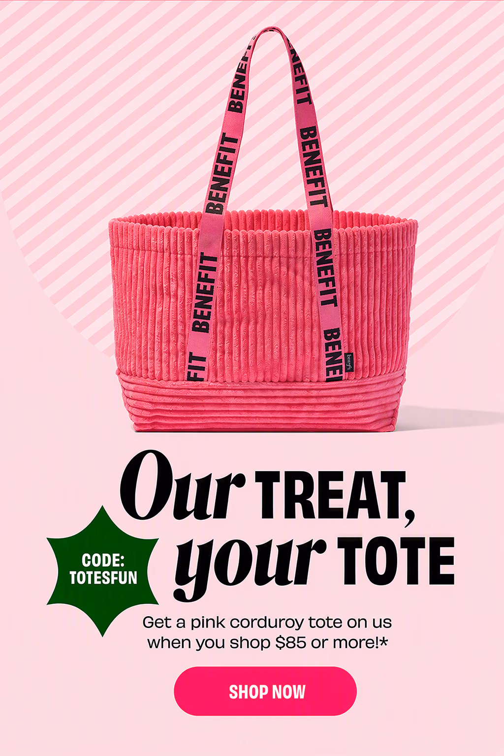 Get a Free Tote when you spend $85 or more
