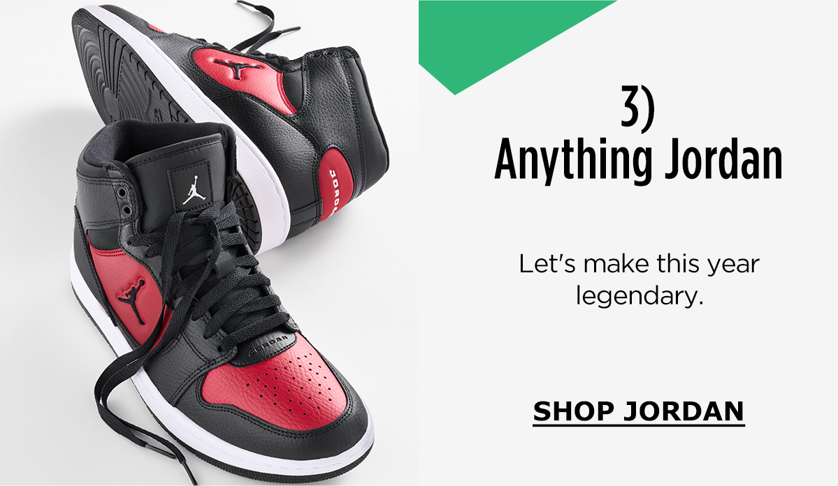 3) Anything Jordan | Let's make this year legendary. | SHOP JORDAN
