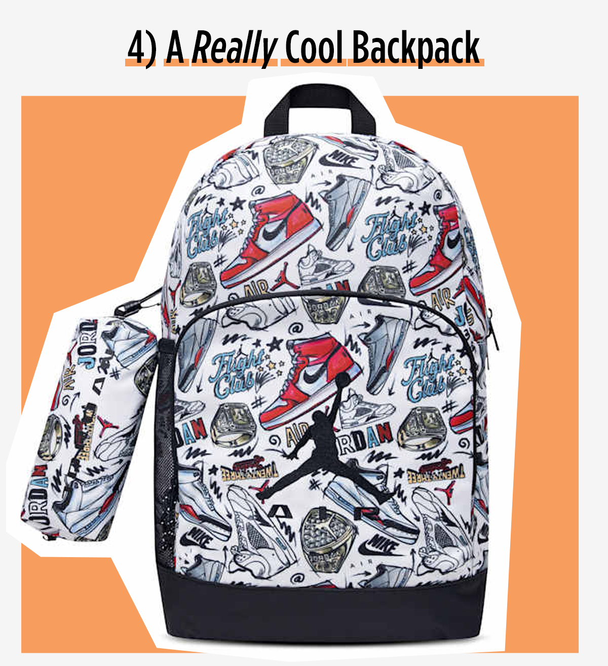 4) A Really Cool Backpack