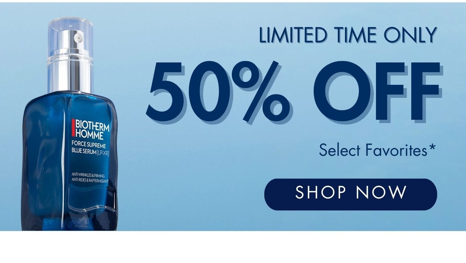 Enjoy 50% off select favorites