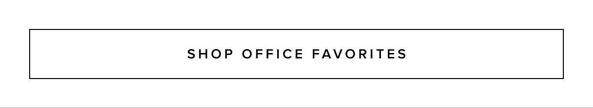 Office Favorites >