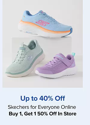 Up to 40% off Skechers for everyone online. Buy one, get one 50% off in store. Shop now. Various pairs of sneakers.