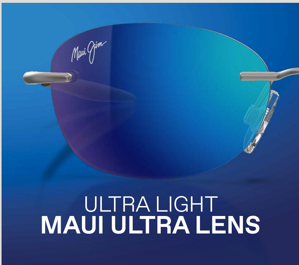 ULTRA LIGHT Maui Ultra Lens