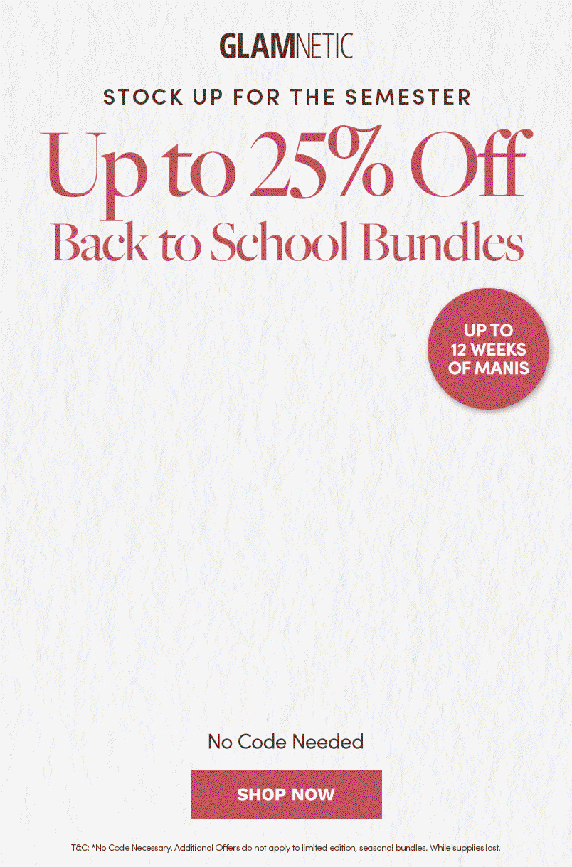 Stock Up For The Semester Up To 25% Off Back To School Bundles. No Code Needed. Shop Now