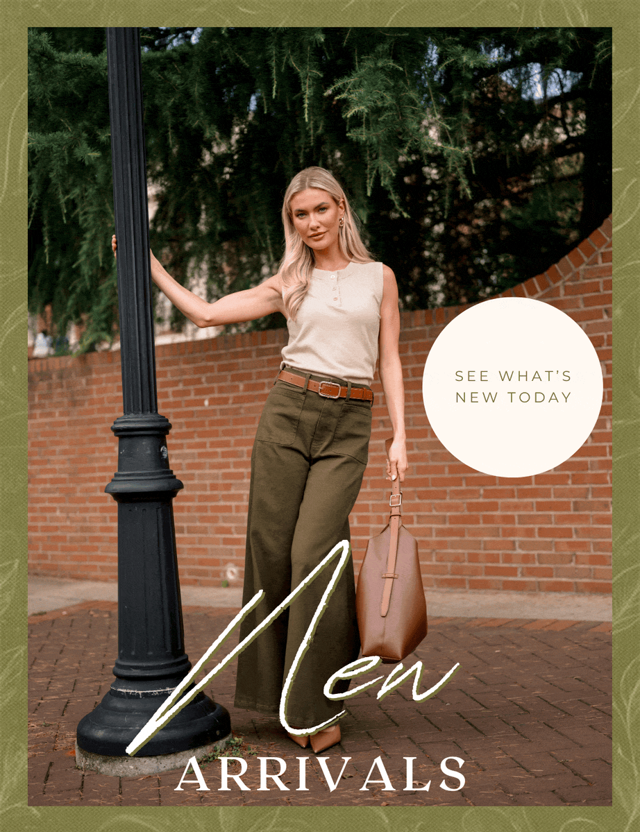 "New arrivals. See What's New Today."
