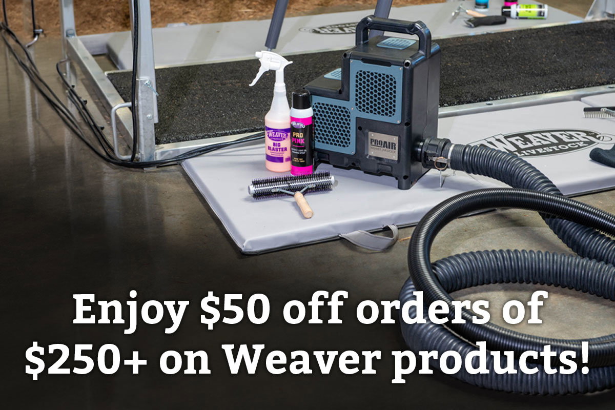Enjoy $50 off orders of $250+ on Weaver products