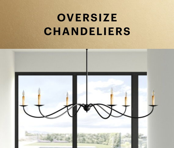 Oversized Chandeliers