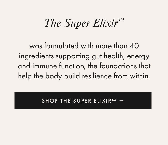 The Super Elixir 