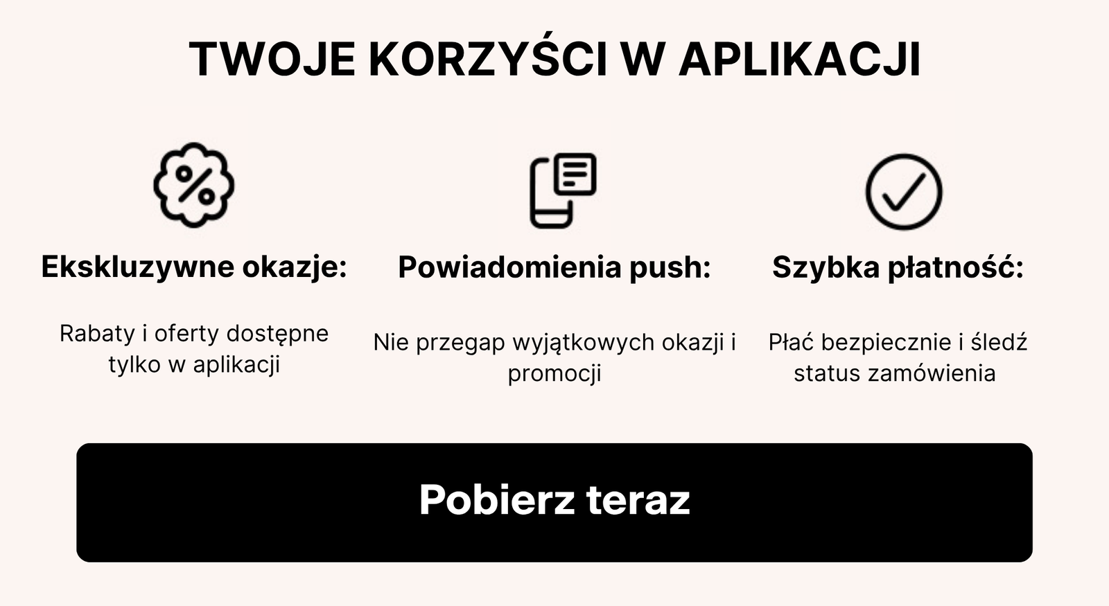 TWOJE KORZYŚCI W APLIKACJI