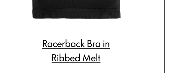 RACERBACK BRA IN RIBBED MELT