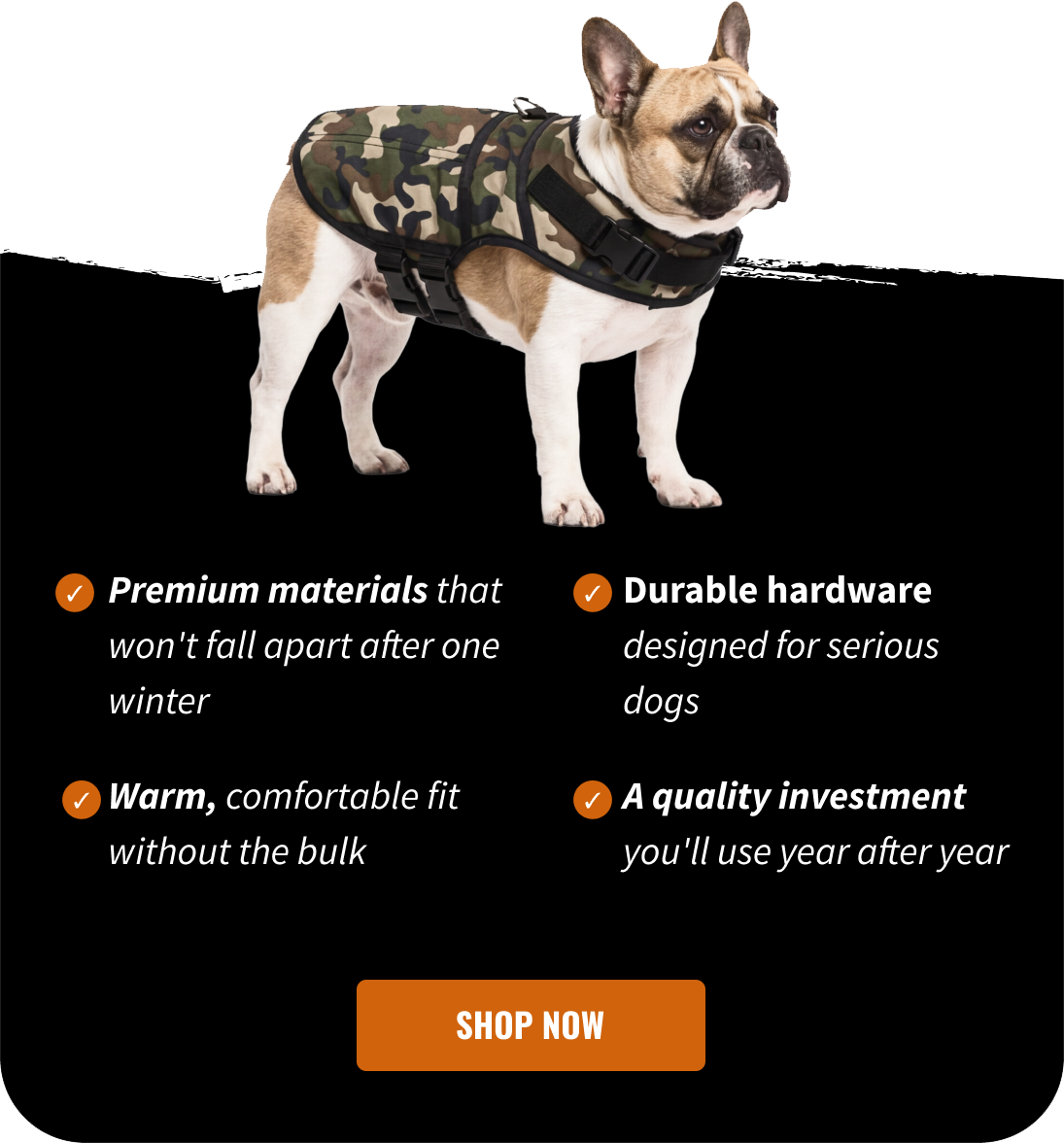 ✔ Premium materials that won't fall apart after one winter ✔ Durable hardware designed for serious dogs ✔ Warm, comfortable fit without the bulk ✔ A quality investment you'll use year after year