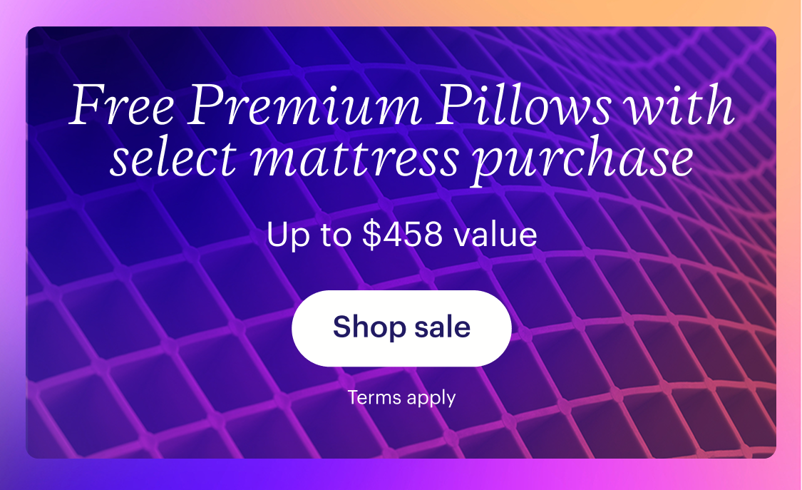 Free Premium Pillows with select mattress purchase