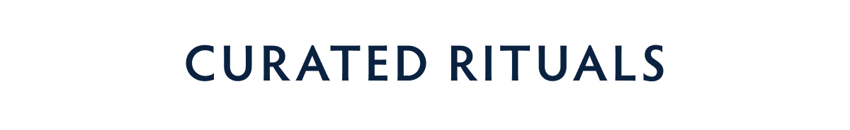 Shop Curated Rituals