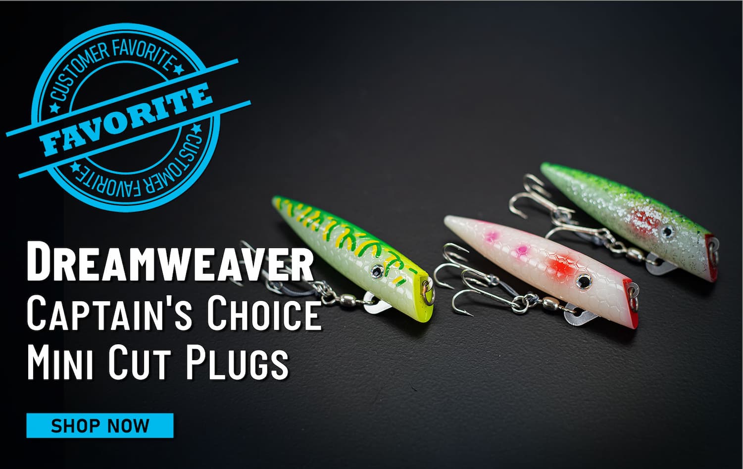 Customer Favorite Dreamweaver Captain's Choice Mini Cut Plugs Shop Now