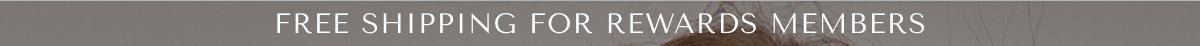 Free Shipping For Rewards Members