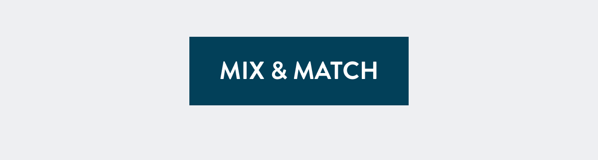 Mix & Match