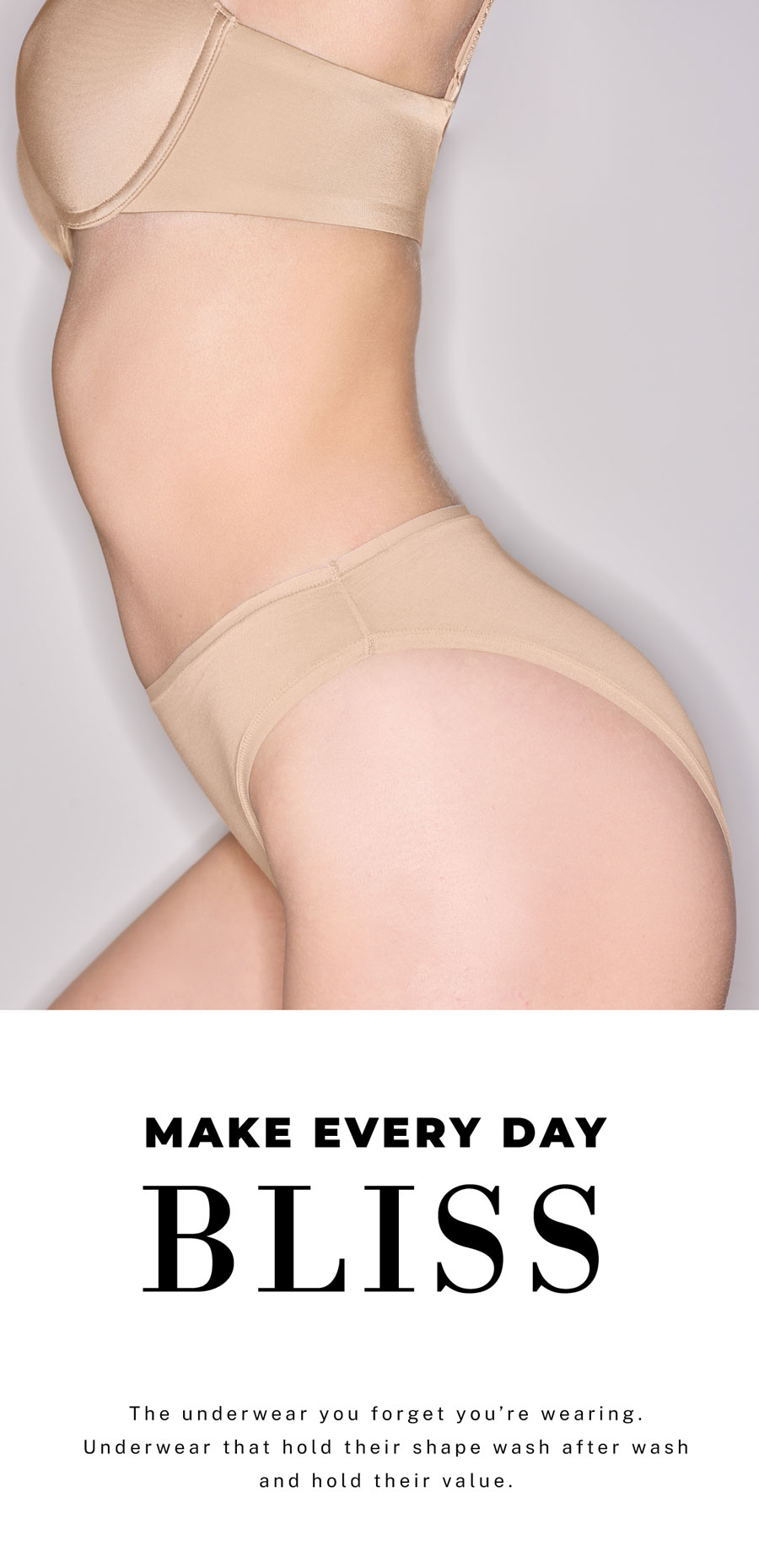 New colors have arrived in Bliss Underwear.