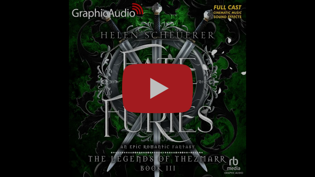 The Legends of Thezmarr 3: Fate and Furies by Helen Scheuerer (Graphic Audio Sample 3)