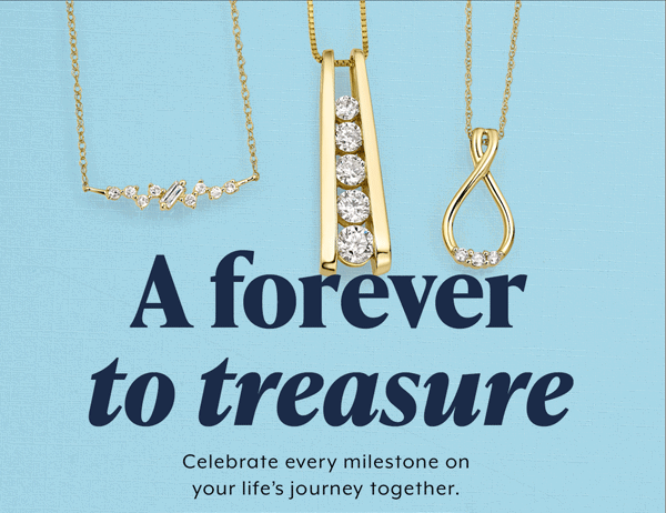A forever to treasure. Shop Necklaces