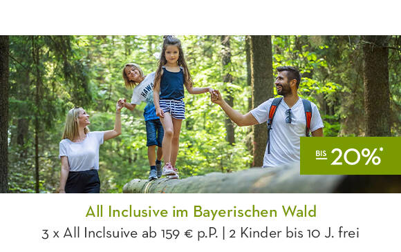 All Inclusive im Bayerischen Wald