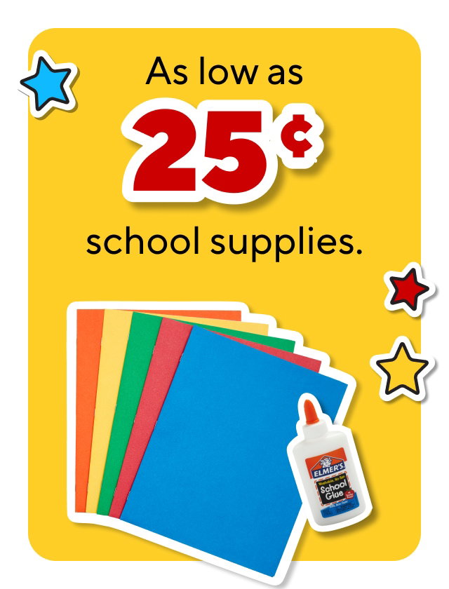 As low as 25 cent school supplies.