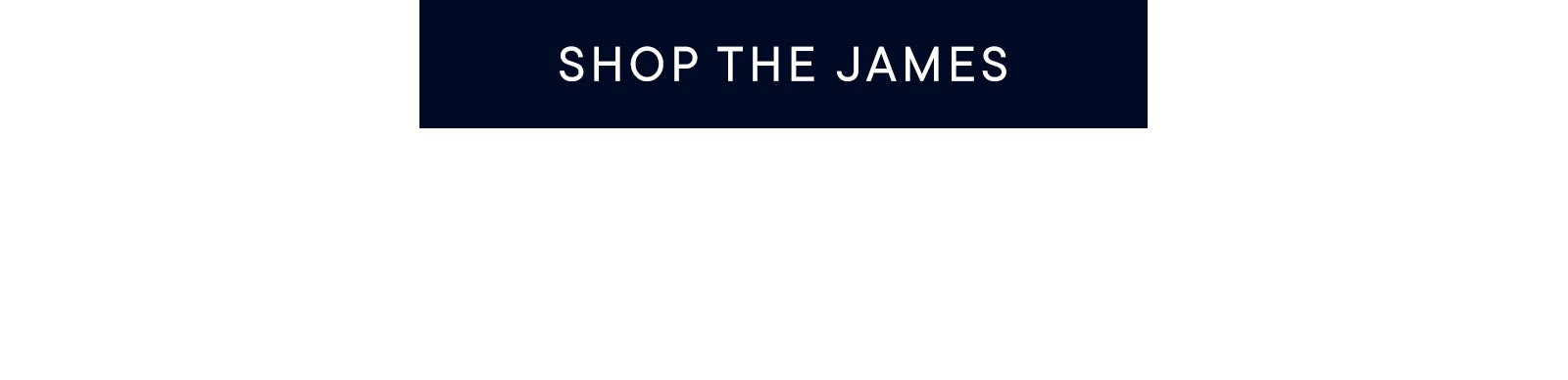 Shop The James