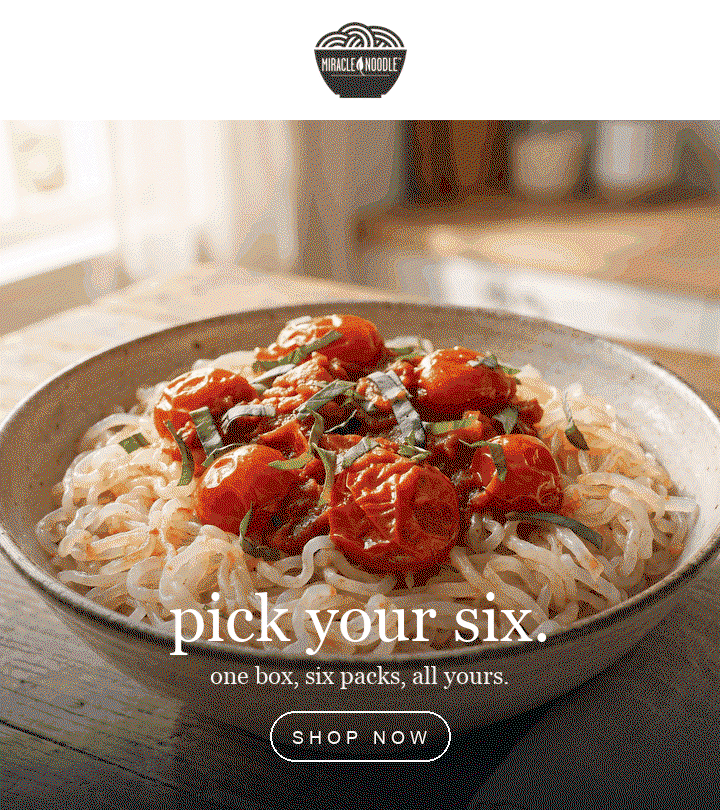 Miracle Noodle — pick your six. one box, six packs, all yours — Shop Now