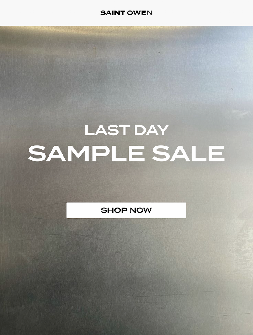 Sample sale ends tonight. Shop now.