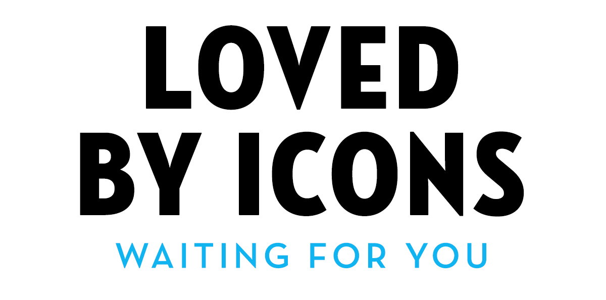 Loved by icons, waiting for you
