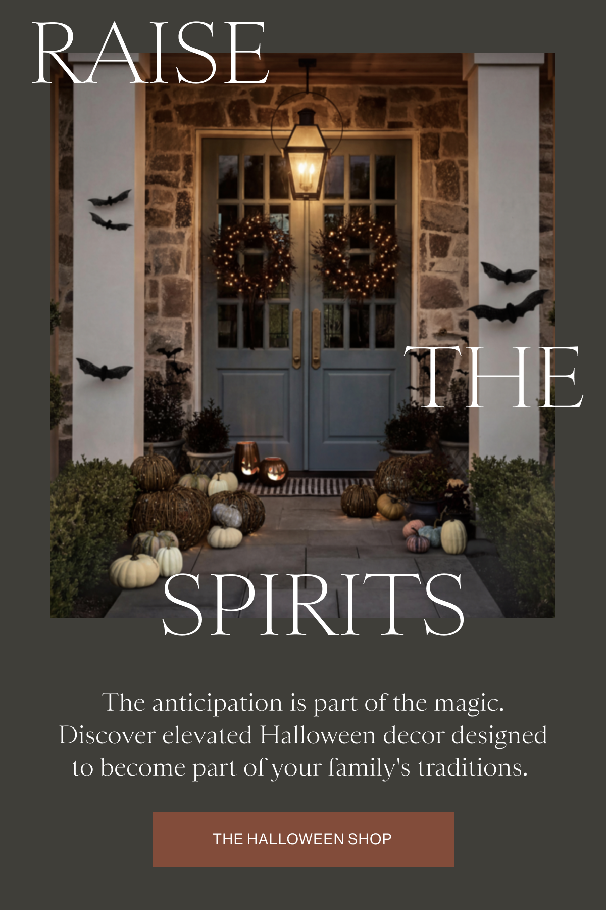 RAISE THE SPIRITS | THE HALLOWEEN SHOP