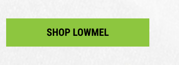 SHOP LOWMEL