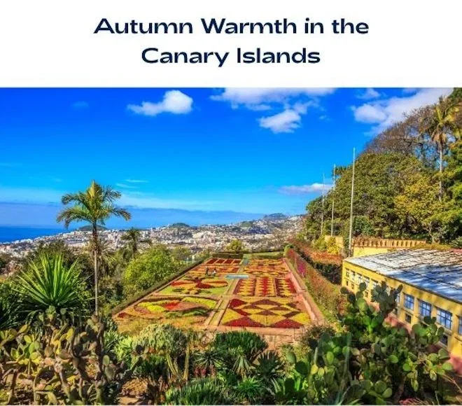 Autumn Warmth in the Canary Islands - click to find out more