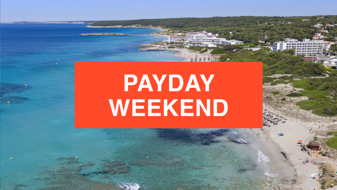 Payday Weekend