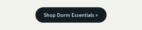 Shop Dorm Essentials
