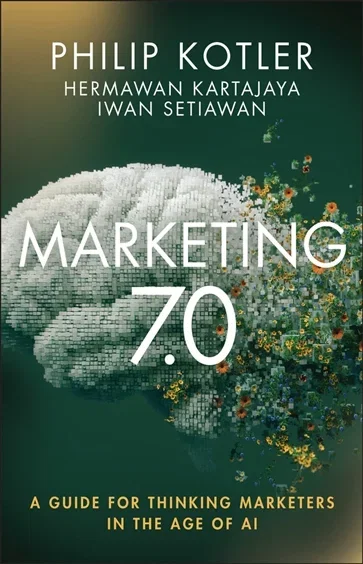 Marketing 7.0, by Philip Kotler