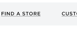 FIND A STORE 