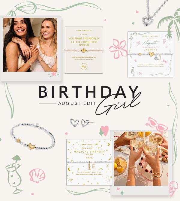 Birthday Girl - August Edit