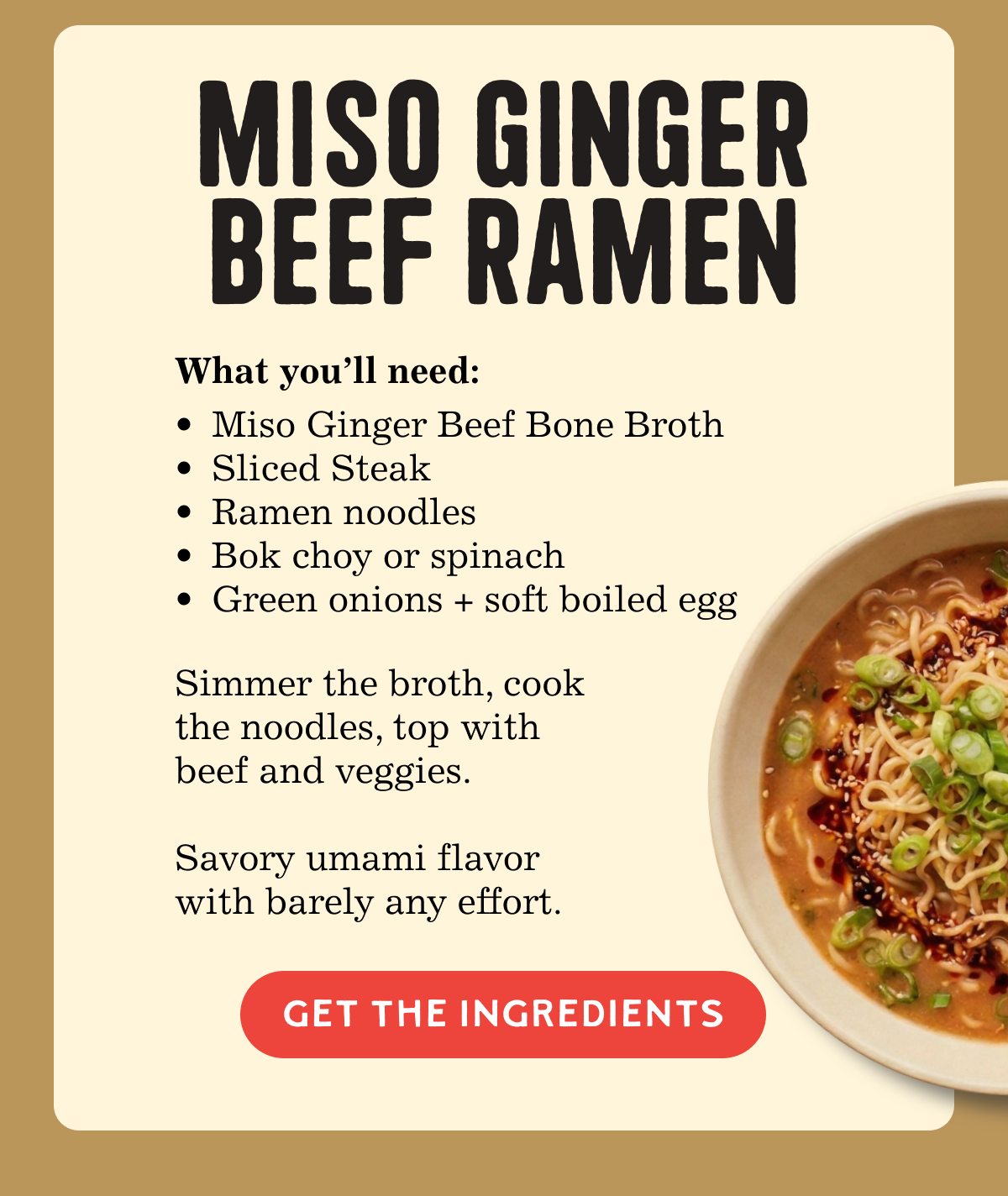 Miso Ginger Beef Ramen 