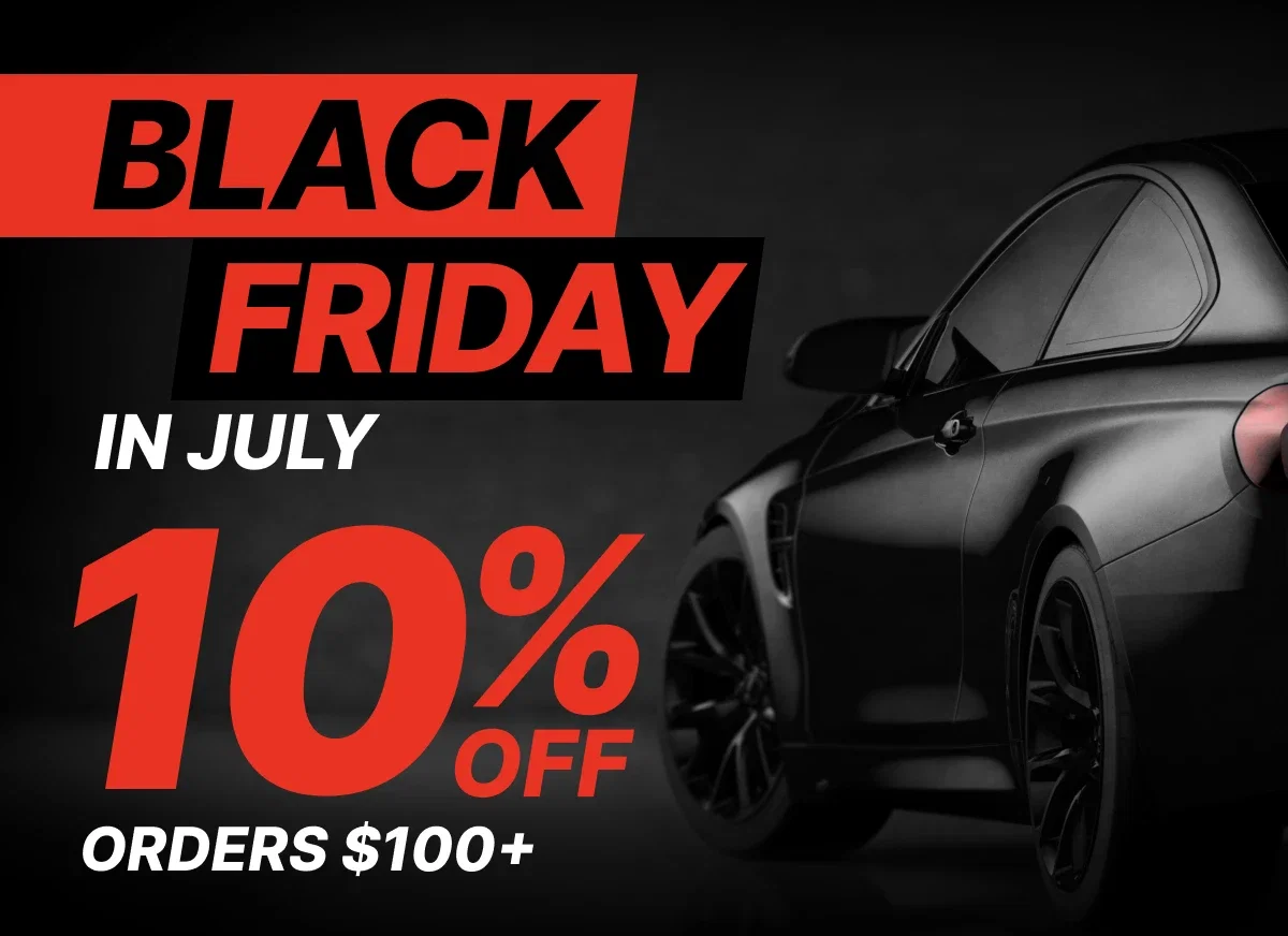 Black Friday in July | 10% OFF Orders $100+