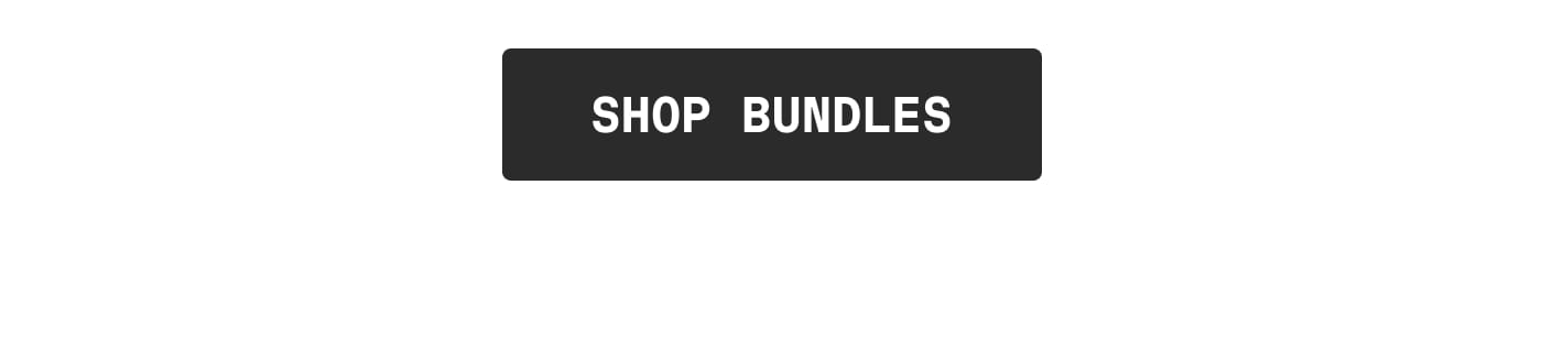 SHOP BUNDLES