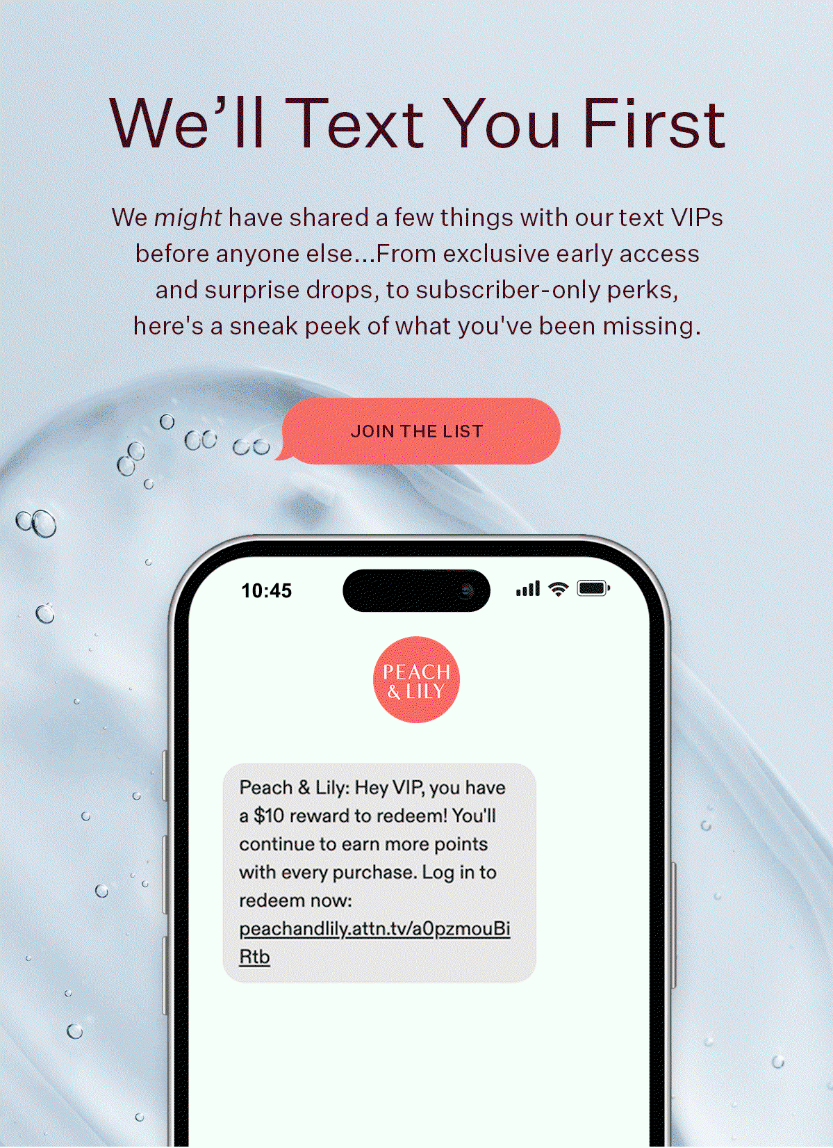 We'll Text You First - Join the List