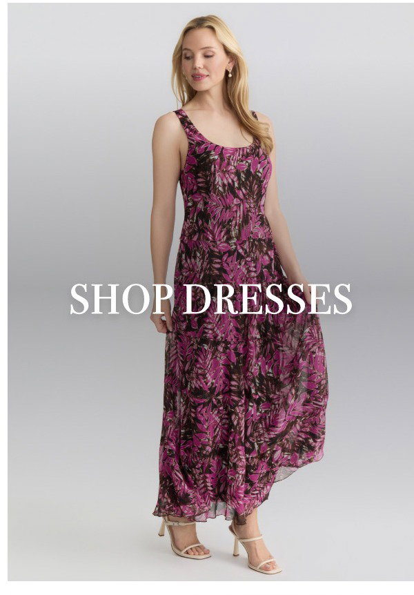 SHOP DRESSES >>
