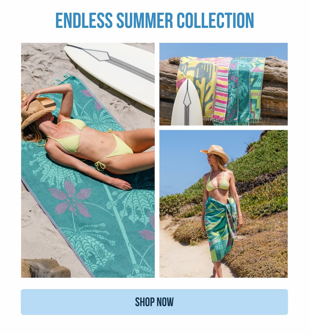 Endless Summer Collection SHOP NOW