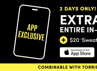 App Exclusive | 2 Days Only! | Extra 10% Off Entire In-App Purchase* | + $20USD Sweaters* | $10USD Lace Tees* | Download on the App Store > | Combinable With Torrid Cash Or Site Offer