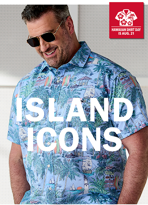 ISLAND ICONS - HAWAIIAN SHIRT DAY IS 8/21
