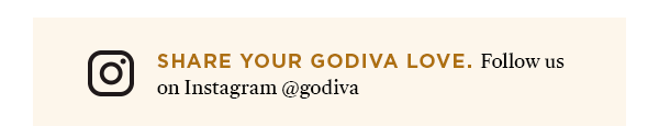 Share Your Godiva Love