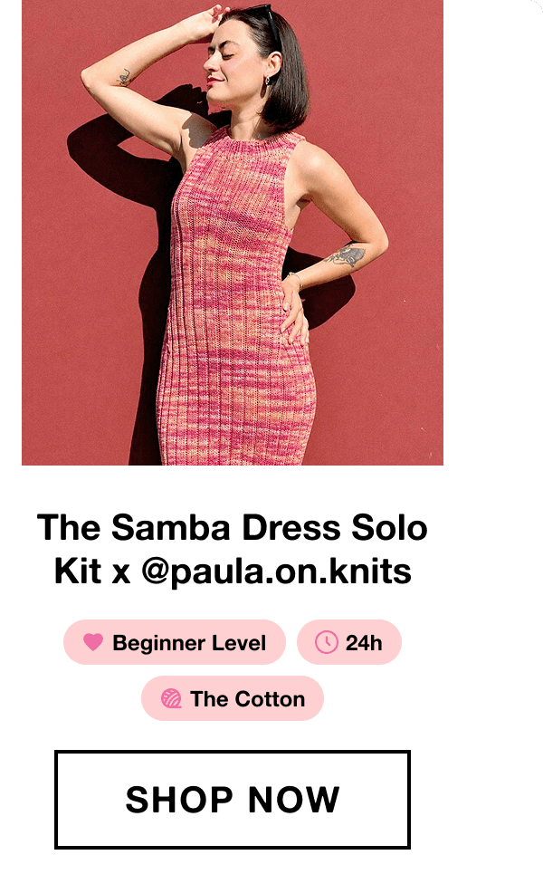The Samba Dress Solo Kit x @paula.on.knits
